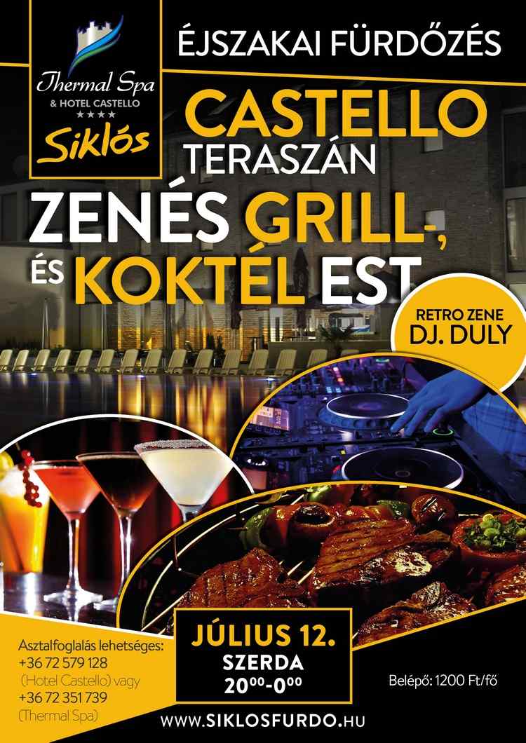 Zenés grill és koktél est a siklósi Castello teraszán