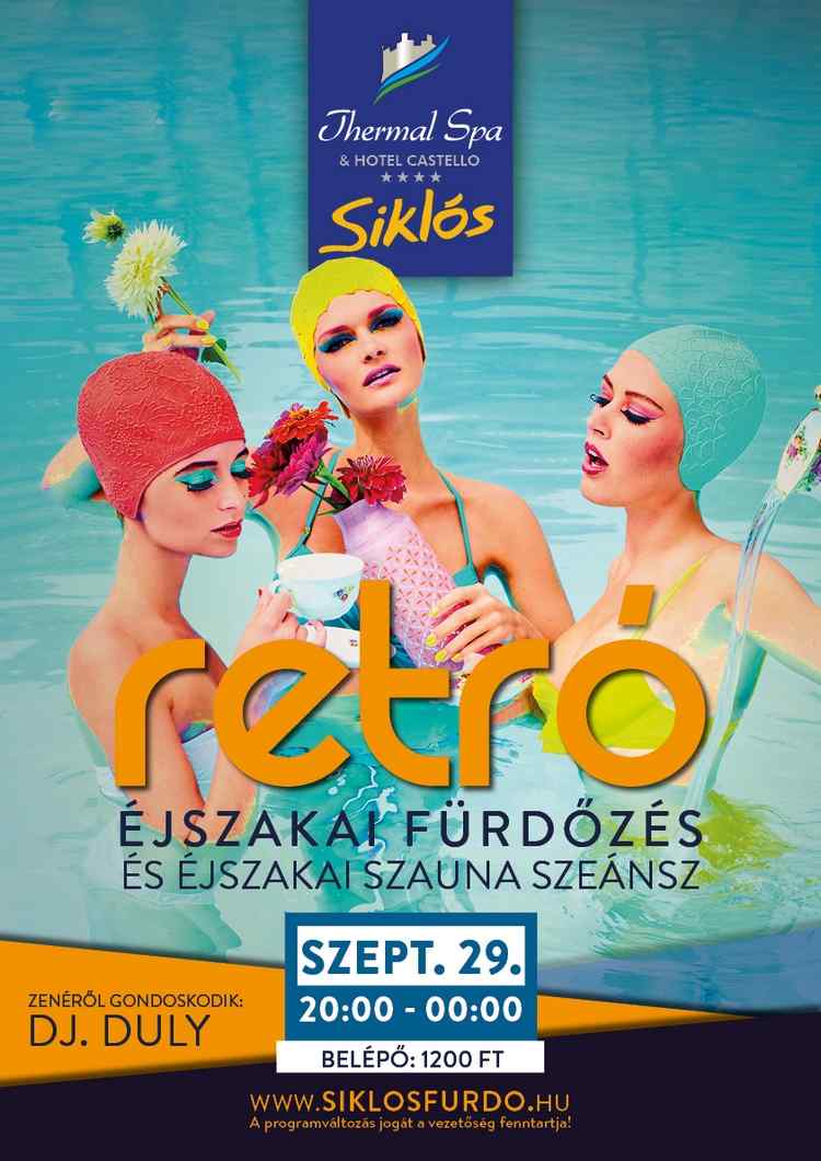 Retro éjszakai fürdőzés  a siklósi fürdőben