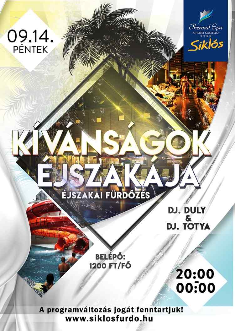 Kívánságok éjszakája a siklósi fürdőben