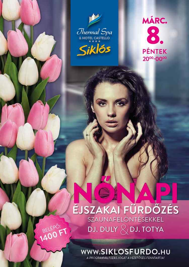 Siklósi program: Nőnapi éjszakai fürdőzés a siklósi Thermal Spaban