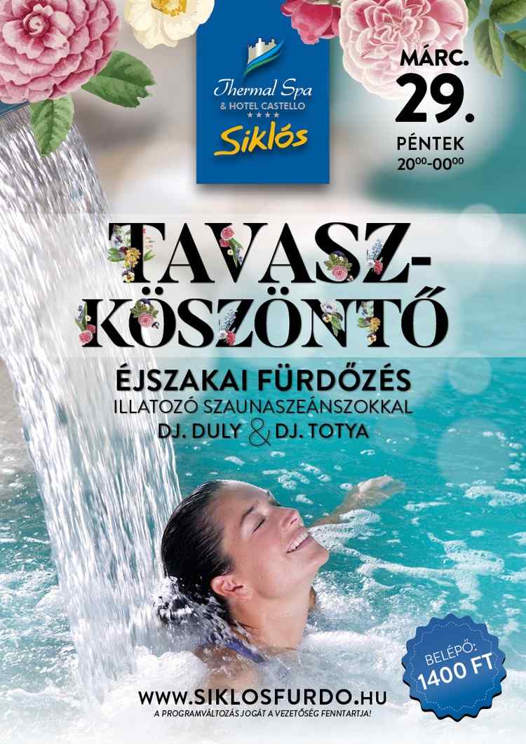 Siklósi program: Tavaszköszöntő éjszakai fürdőzés-Thermal Spa