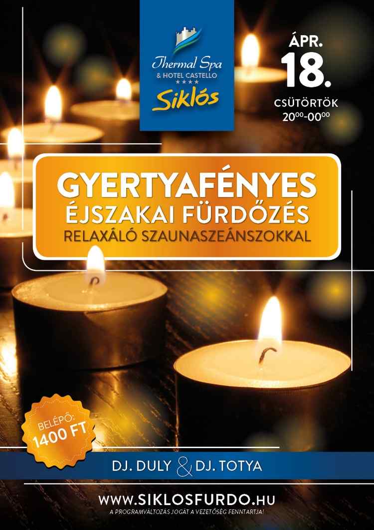 Siklósi program: Gyertyafényes éjszakai fürdőzés a Thermal Spában