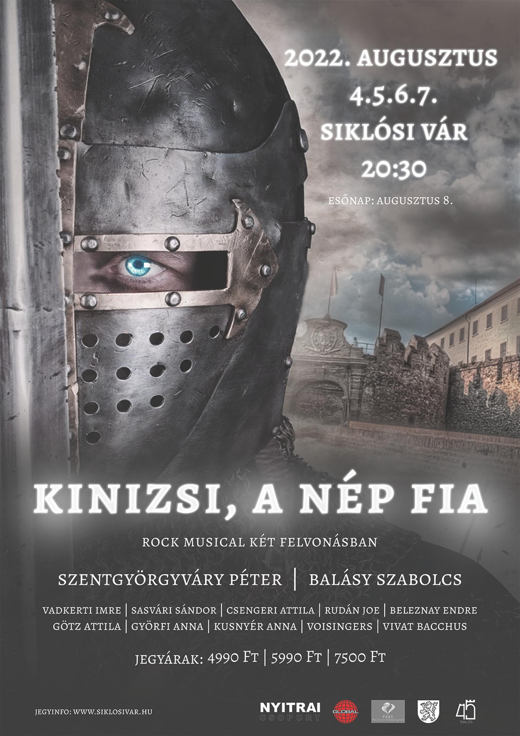 Siklósi program: Kinizsi a nép fia - rockmusical Siklósi program: Kinizsi a nép fia - rockmusical